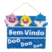 Placa Baby Shark Bem-Vindo Doo Doo Doo 
